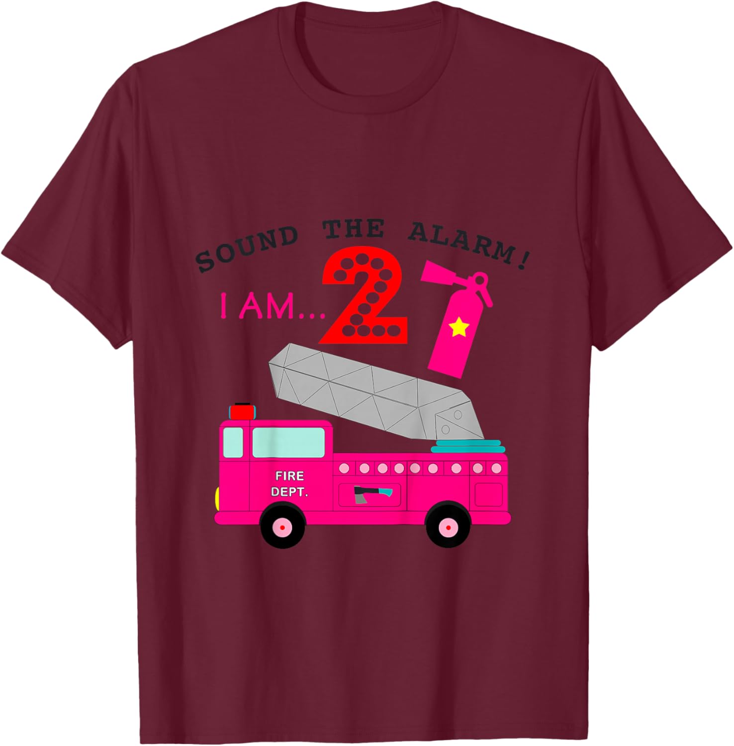 Pink Fire Truck for Girls 2 Years Old Second Birthday Party T-Shirt - T-Shirt | Maroon