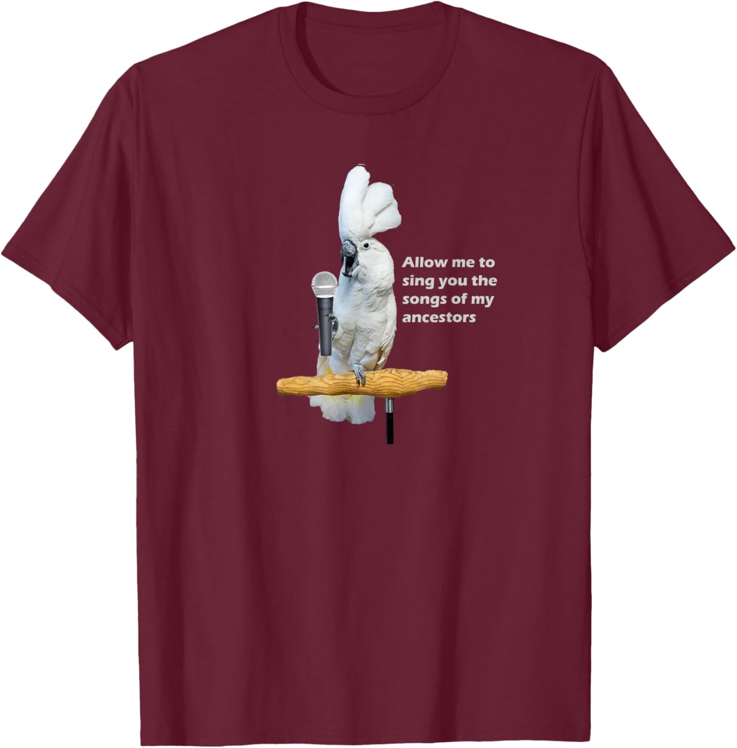Singing Umbrella Cockatoo T-Shirt - T-Shirt | Maroon