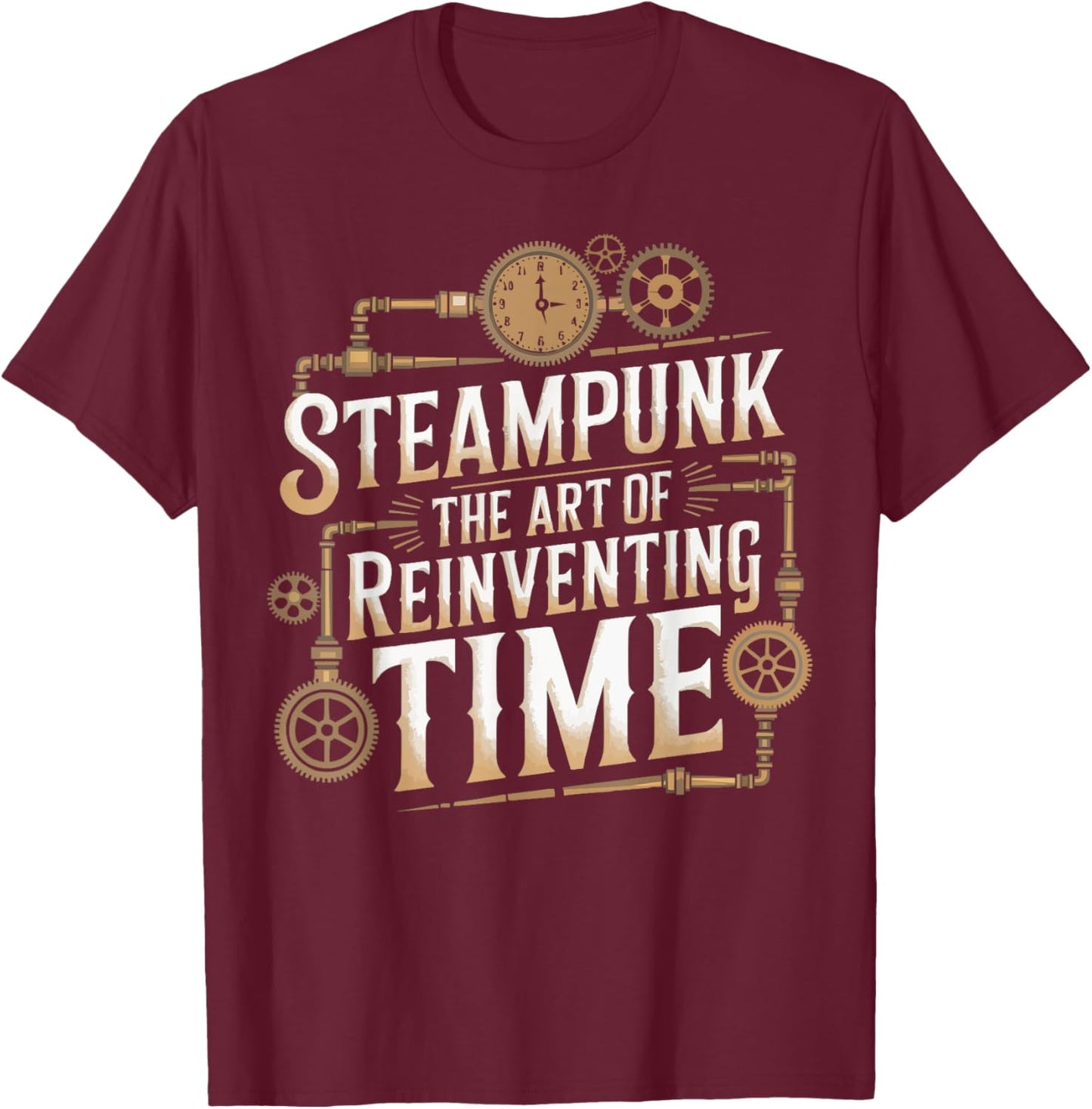 Steampunk Lover Clockwork Steampunk Gears Steam Mechanical T-Shirt - T-Shirt | Maroon