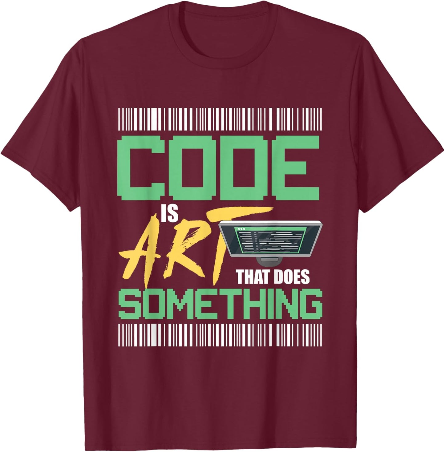 Code is art that does something for Programmer Developer T-Shirt - T-Shirt | Maroon
