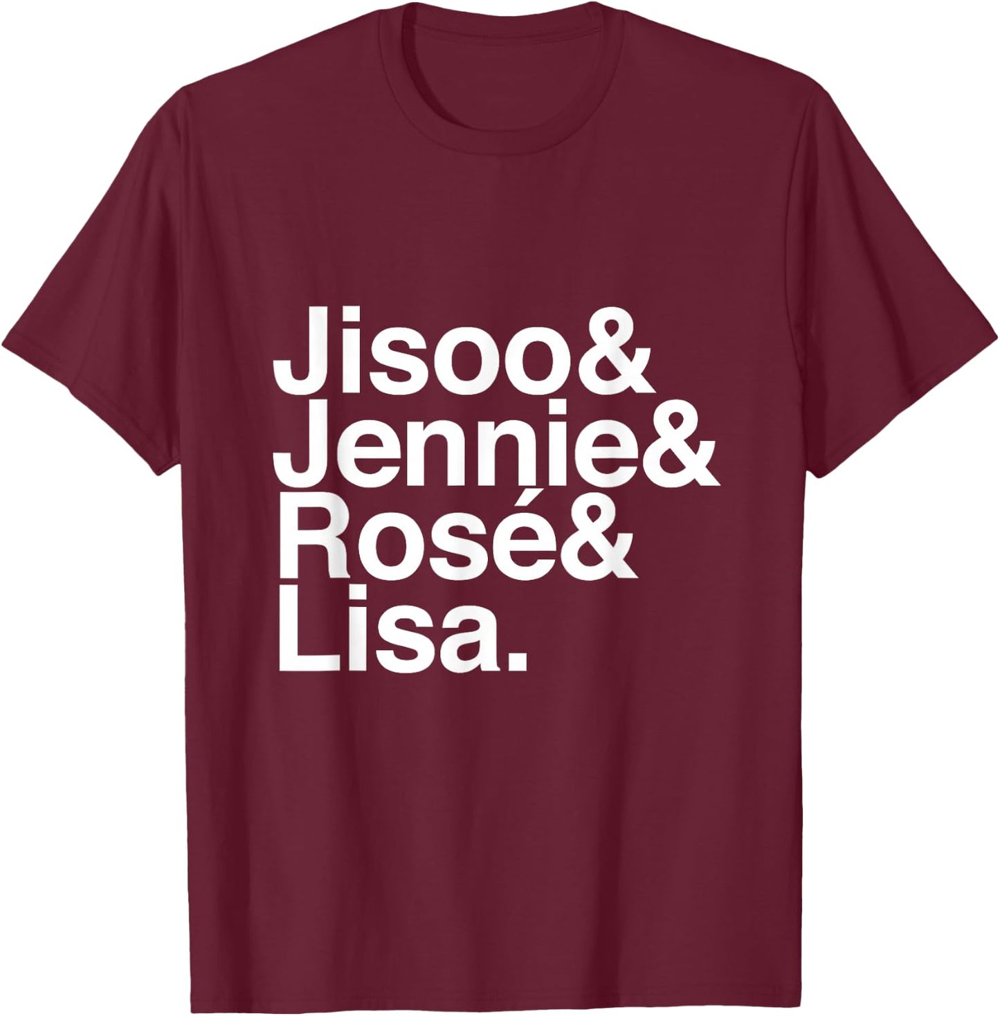 Jisoo, Jennie, Rosé, and Lisa T-Shirt - T-Shirt | Maroon