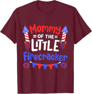 Funny 4th of July Birthday Mommy Of The Little Firecracker T-Shirt - T-Shirt | Maroon