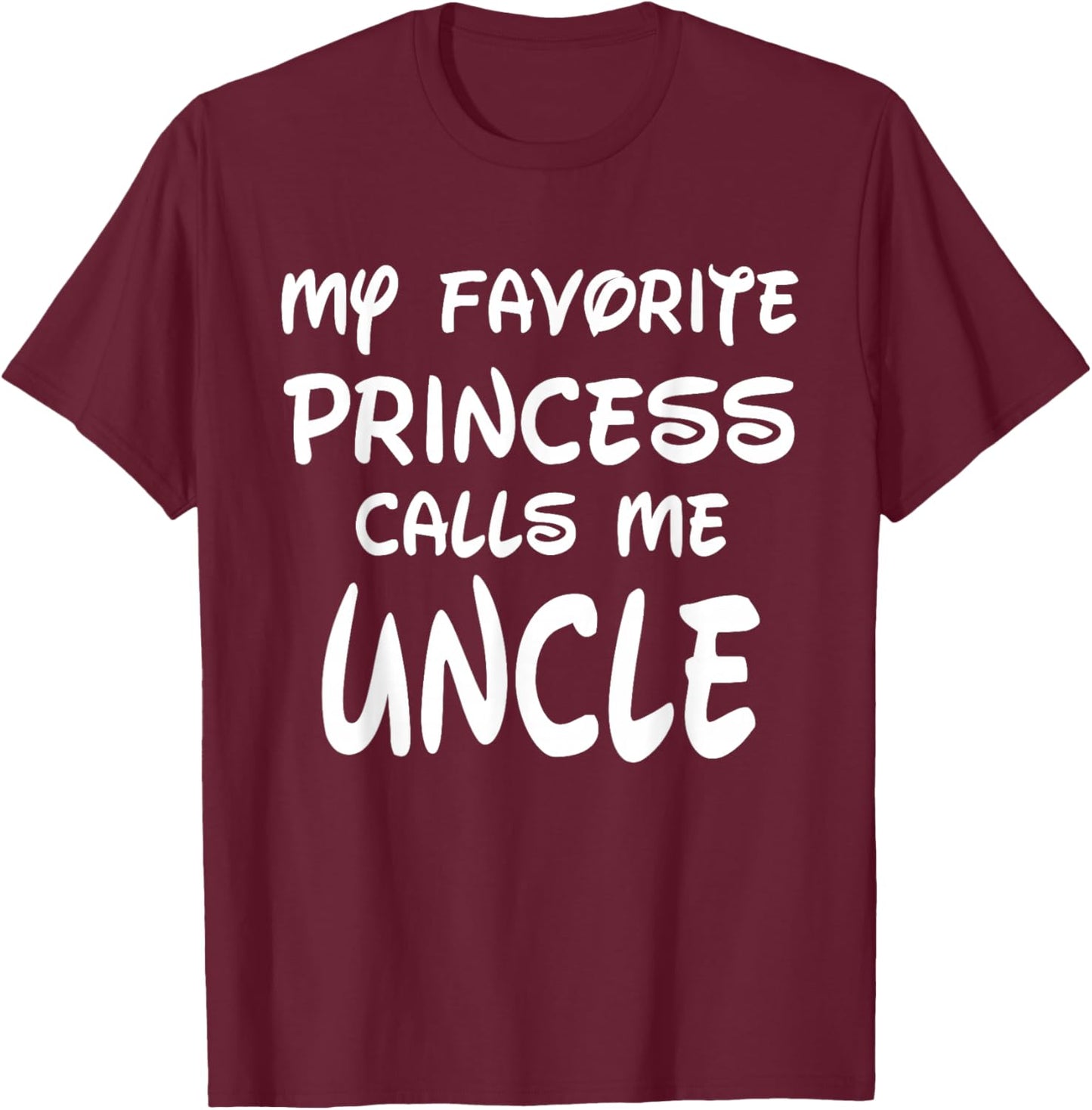 My Favorite Princess Calls Me Uncle Vintage Christmas Xmas T-Shirt - T-Shirt | Maroon
