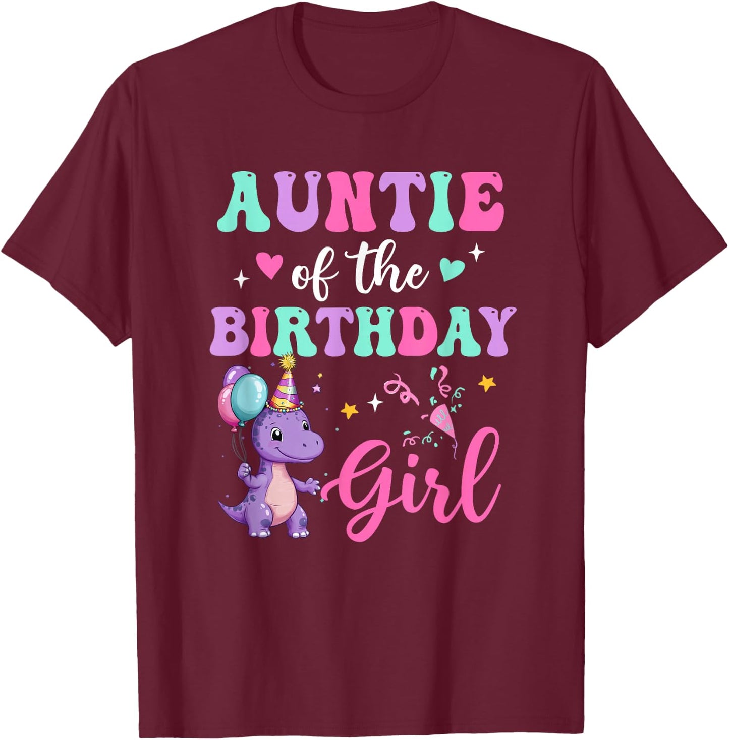 Auntie Of The Birthday For Girl Dinosaur T-Rex Party Family T-Shirt - T-Shirt | Maroon