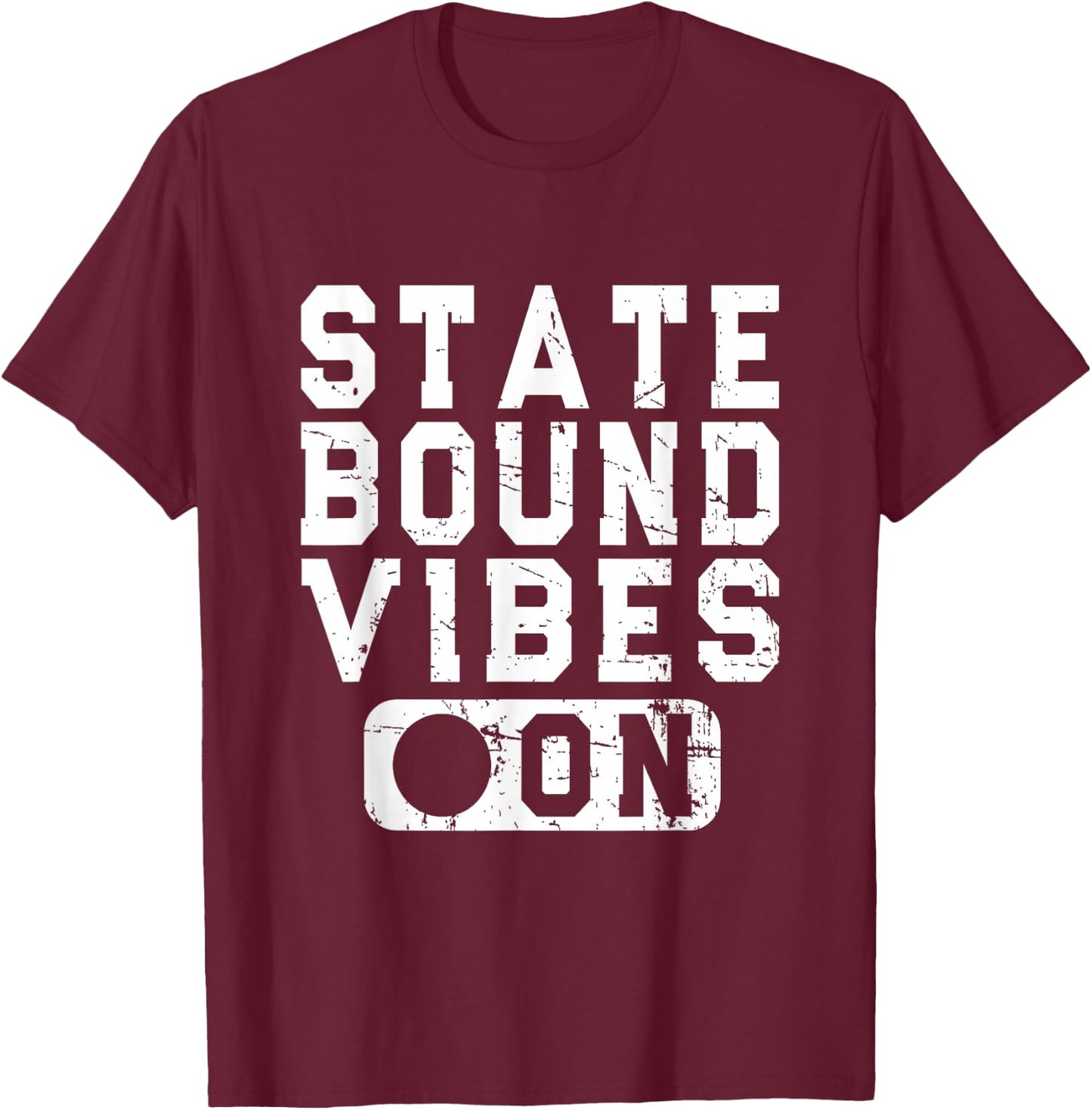 On - Fun School Competition Saying T-Shirt - T-Shirt | Maroon