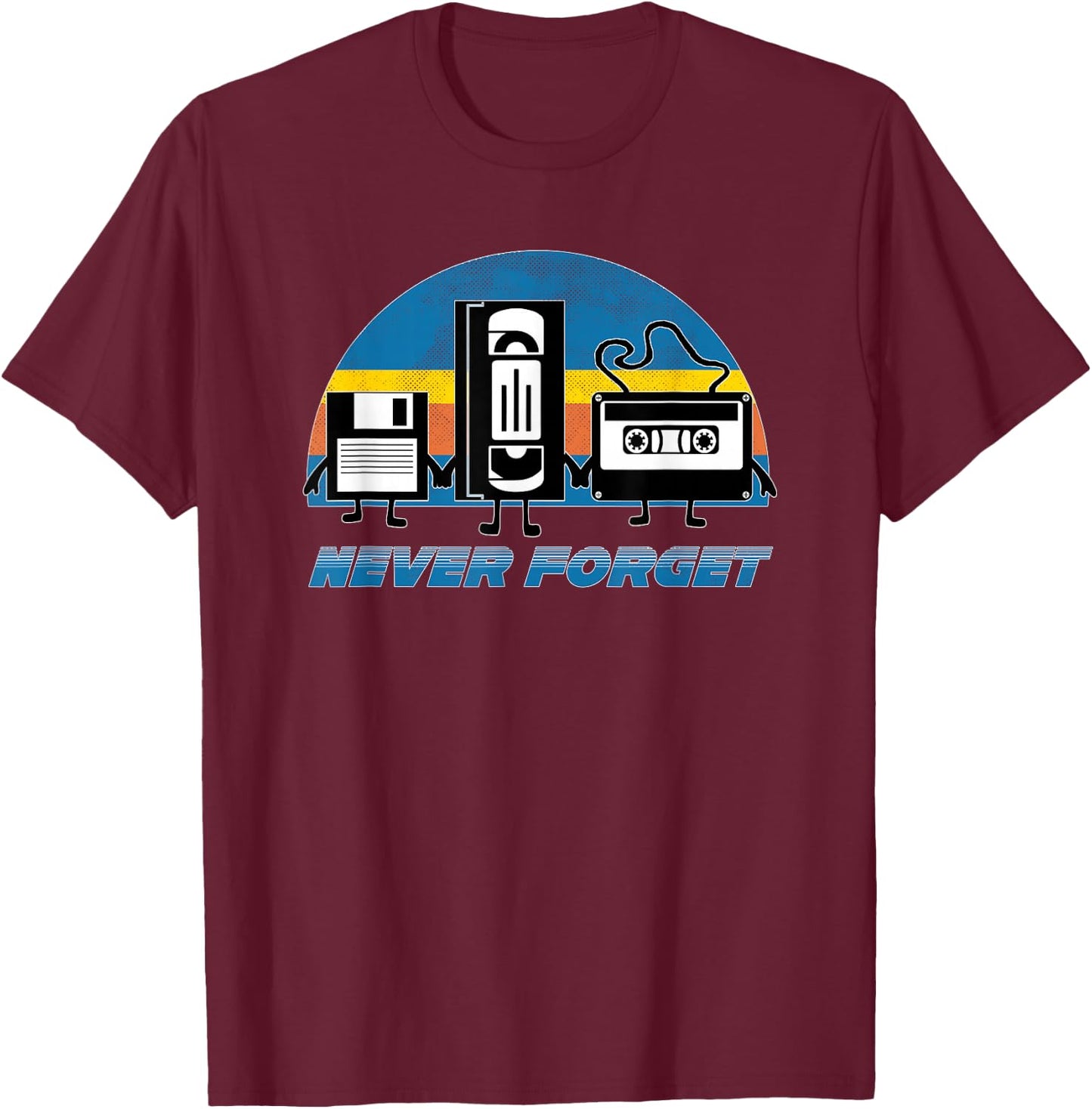 Never Forget Funny Retro Vintage VHS Cassette Floppy Disk T-Shirt - T-Shirt | Maroon