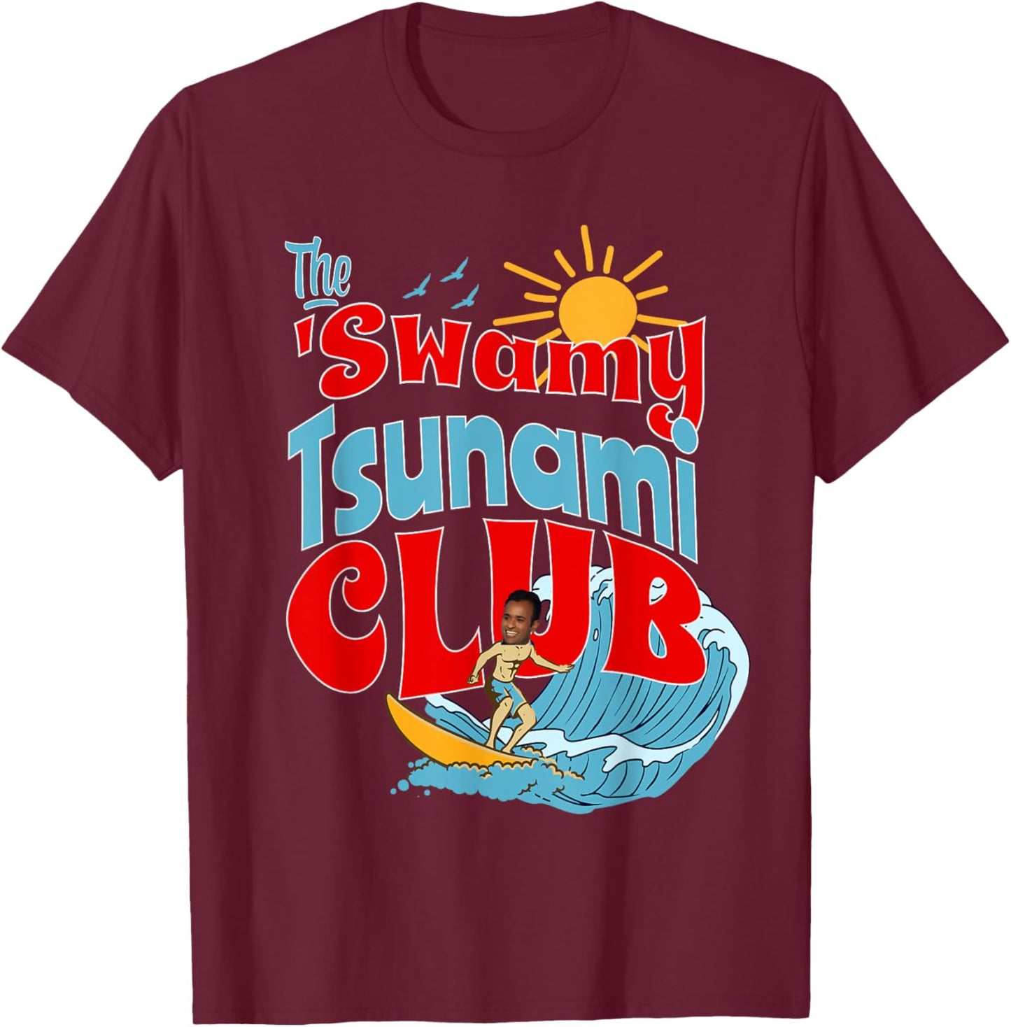 Vivek Ramaswamy Tsunami Club President 2024 Black -Adults Classic Fit Cotton 65% Polyester 35% Short Sleeve Small T-Shirt - T-Shirt | Maroon