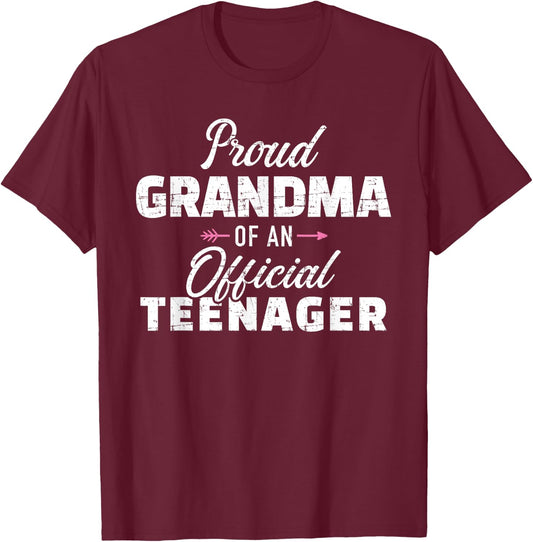 Grandma Teenager 13th Birthday T-Shirt - T-Shirt | Maroon