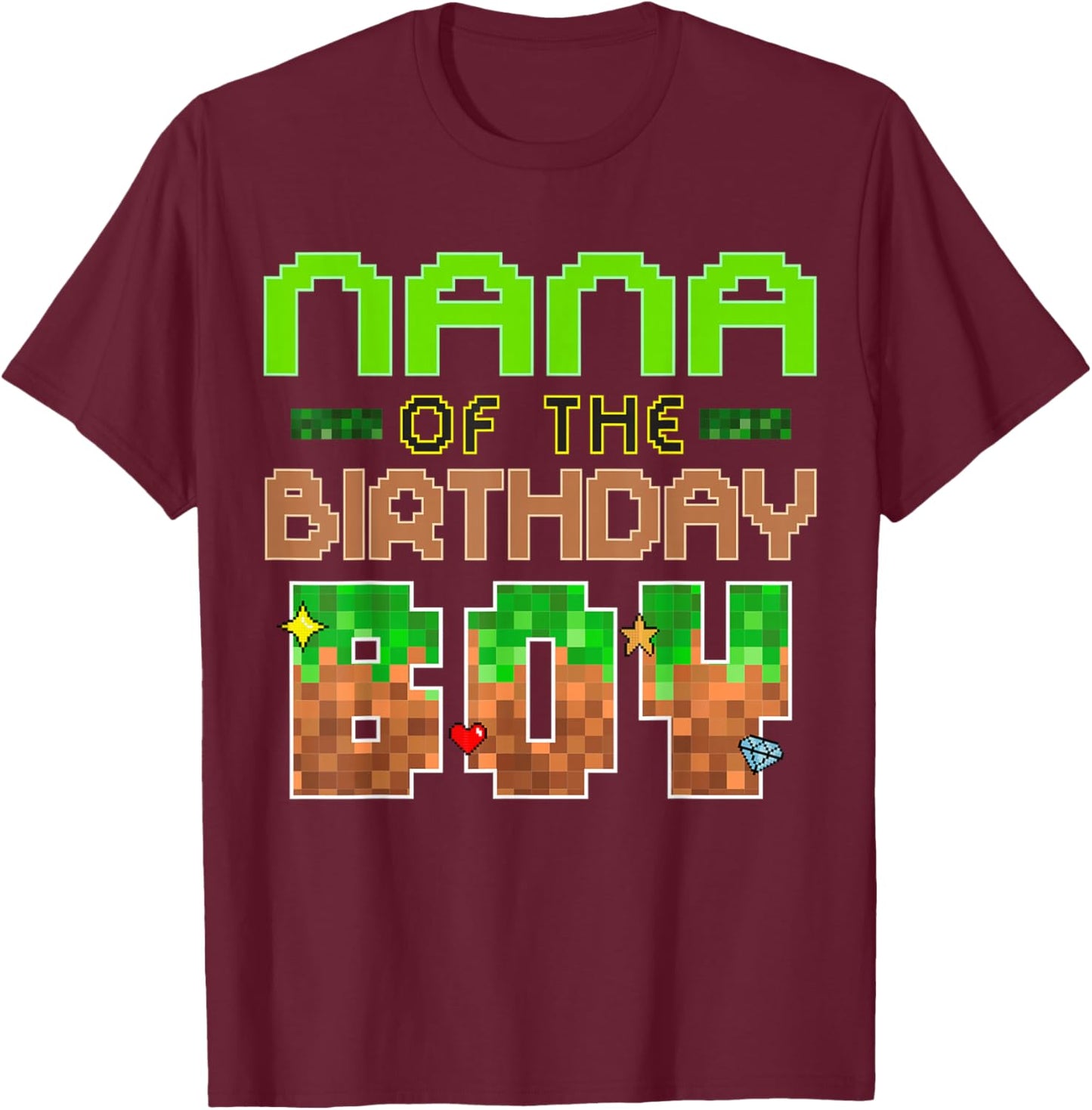 Epic Birthday Boy Gaming Party Look for Nana T-Shirt - T-Shirt | Maroon