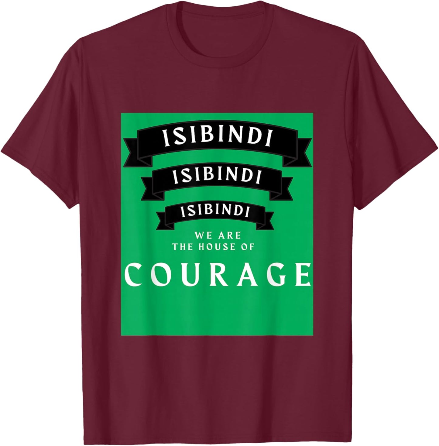 ISIBINDI House of Courage, RCA Givers School Courageous Art T-Shirt - T-Shirt | Maroon