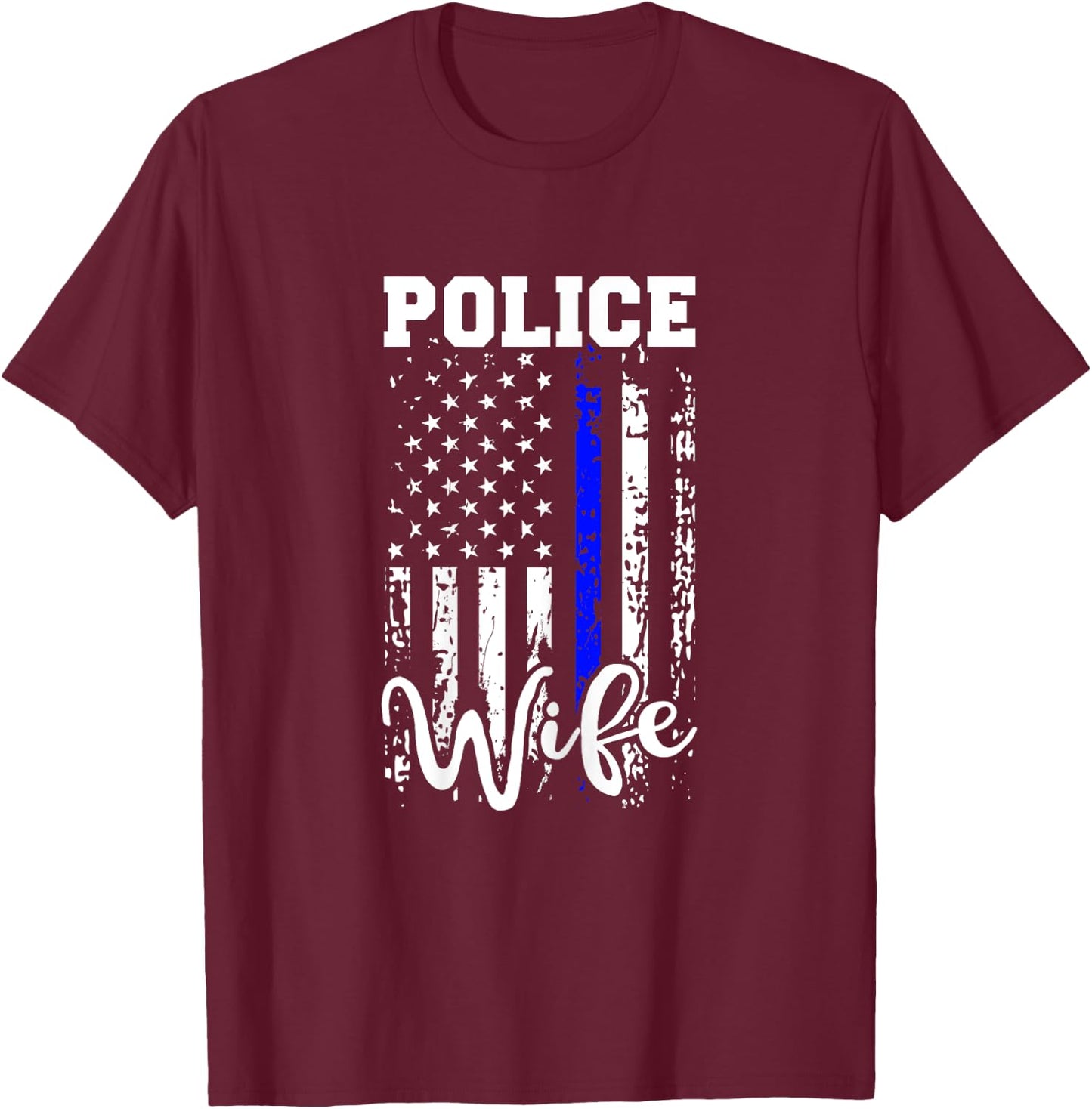 Police Wife Shirt Police Officer Wife Gift American Flag T-Shirt - T-Shirt | Maroon