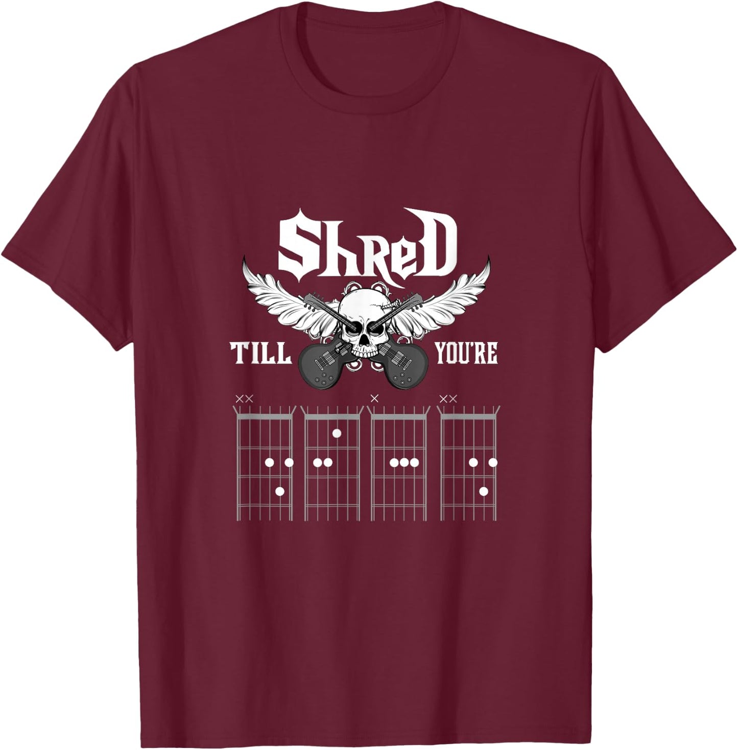 Funny Shred Till You're Dead Guitarist Gift Guitar Lover Men T-Shirt - T-Shirt | Maroon