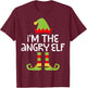 I'm The Angry Elf Shirt Adult Kids Matching Christmas Elf T-Shirt - T-Shirt | Maroon