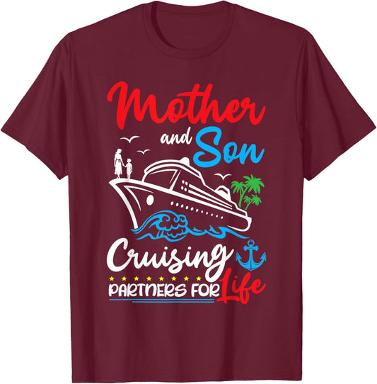Mother And Son Cruising Partners for Life Cruise Ship Trip T-Shirt - T-Shirt | Maroon