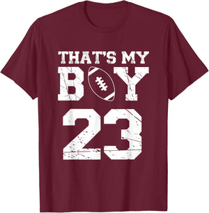 That's My Boy Football Number #23 T-Shirt - T-Shirt | Maroon