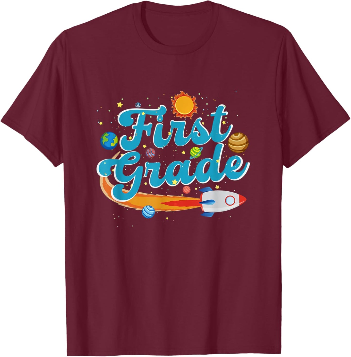 Back To School Outer Space Teacher First Grade Solar System Men Women Girls Kids T-Shirt - T-Shirt | Maroon