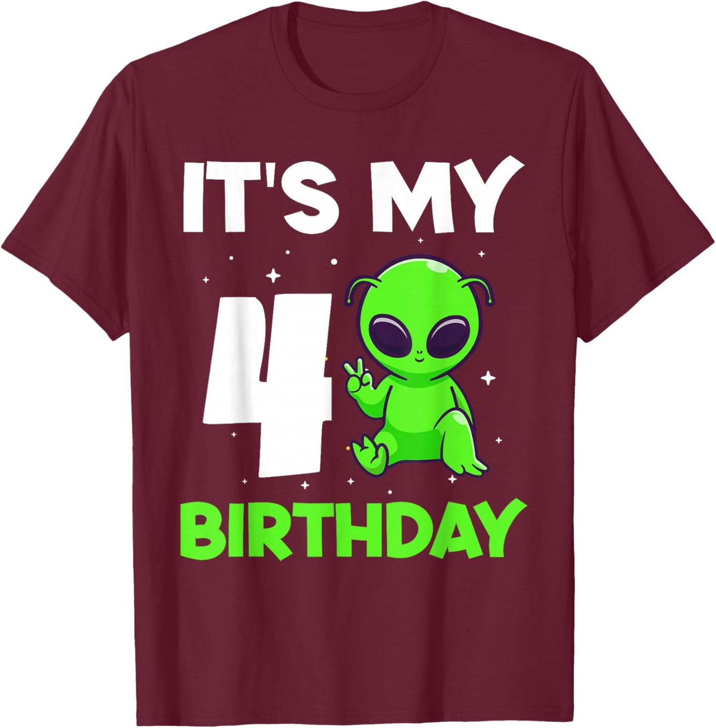 Kids Alien 4 Years Old Boy Girls 4th Birthday T-Shirt - T-Shirt | Maroon