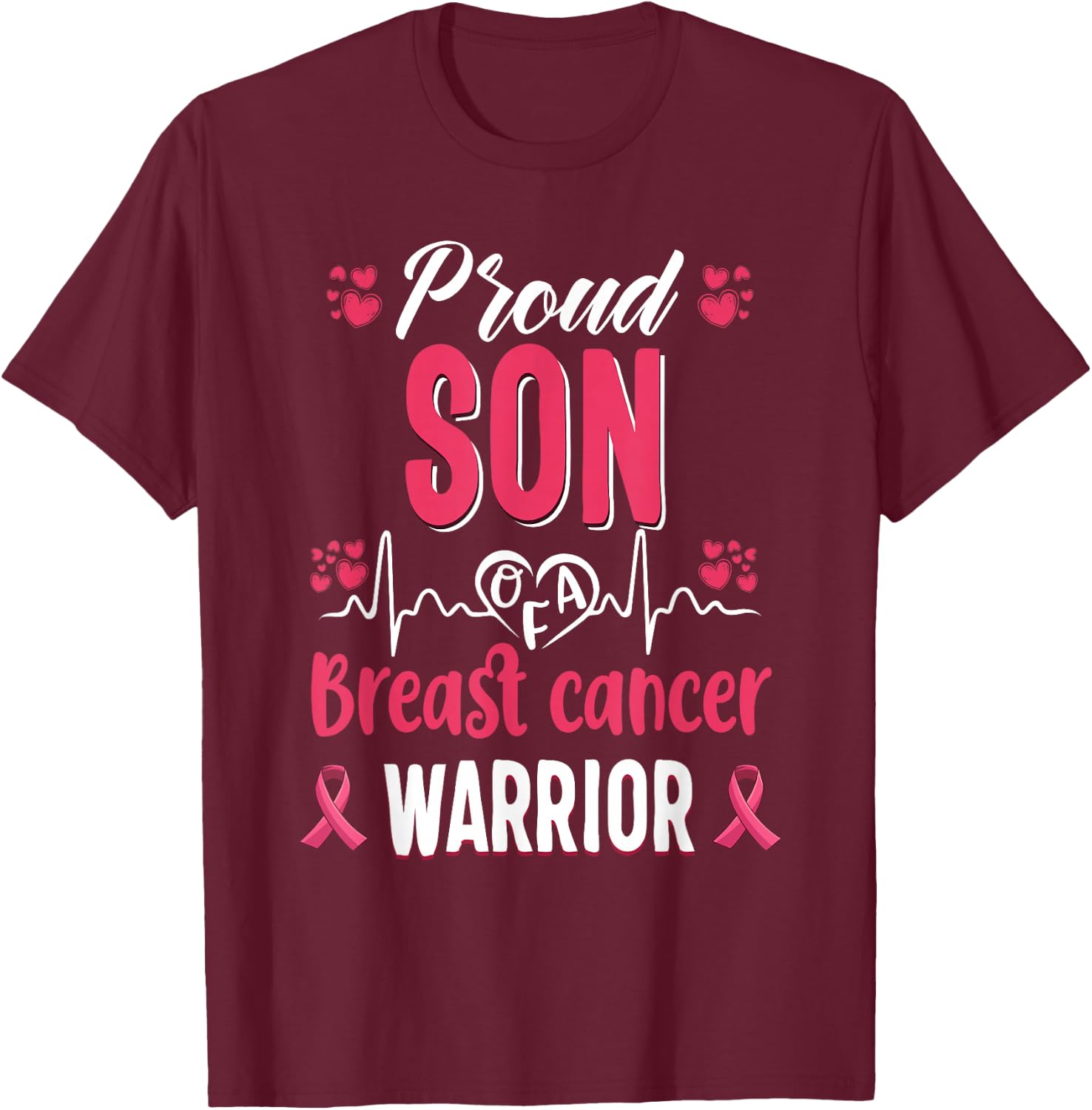 proud Son breast cancer warrior awareness pink ribbon T-Shirt - T-Shirt | Maroon