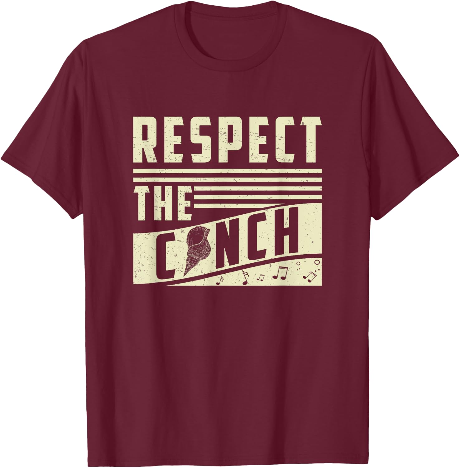 Respect The Conch Funny Conch Shell Music T-Shirt - T-Shirt | Maroon