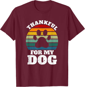 Funny Thanksgiving Dogs Animal Lover Thankful For My Dog T-Shirt - T-Shirt | Maroon