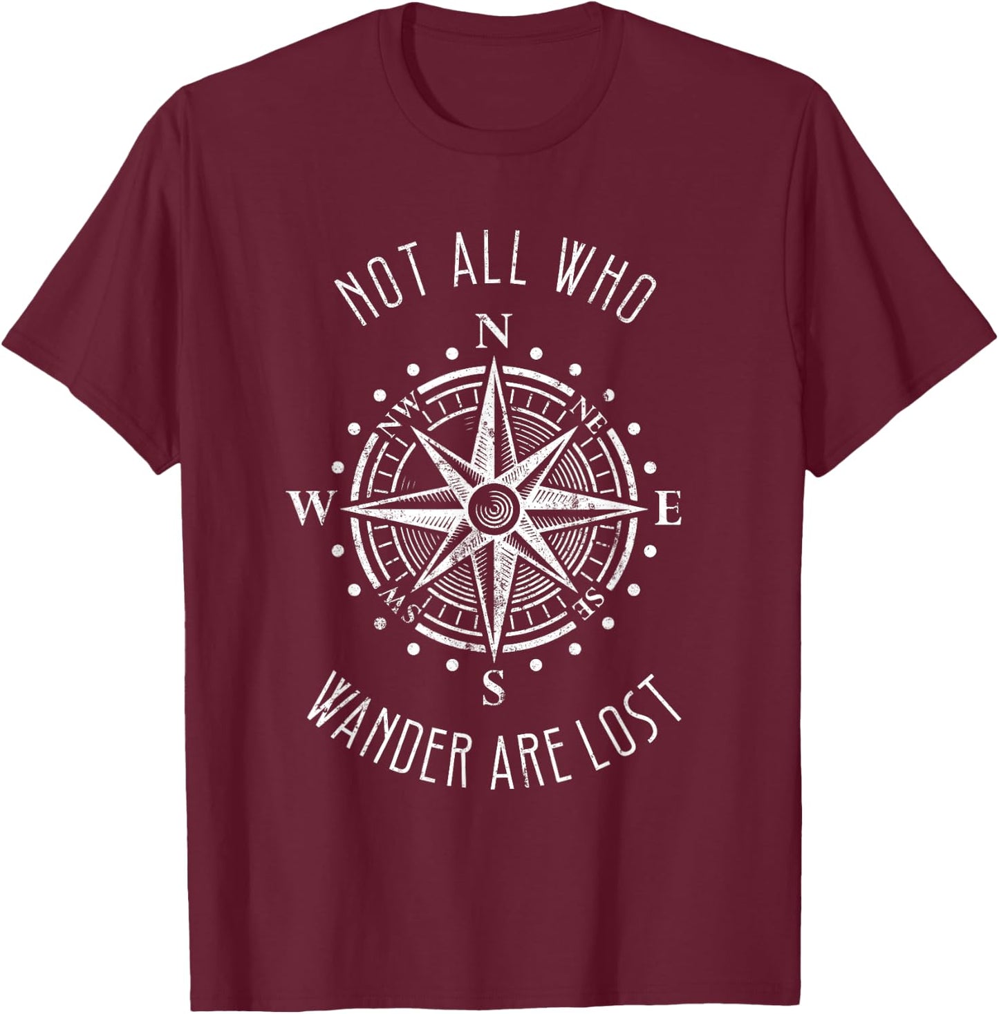 Not All Who Wander Are Lost Shirt Compass Travel Gypsy T-Shirt - T-Shirt | Maroon