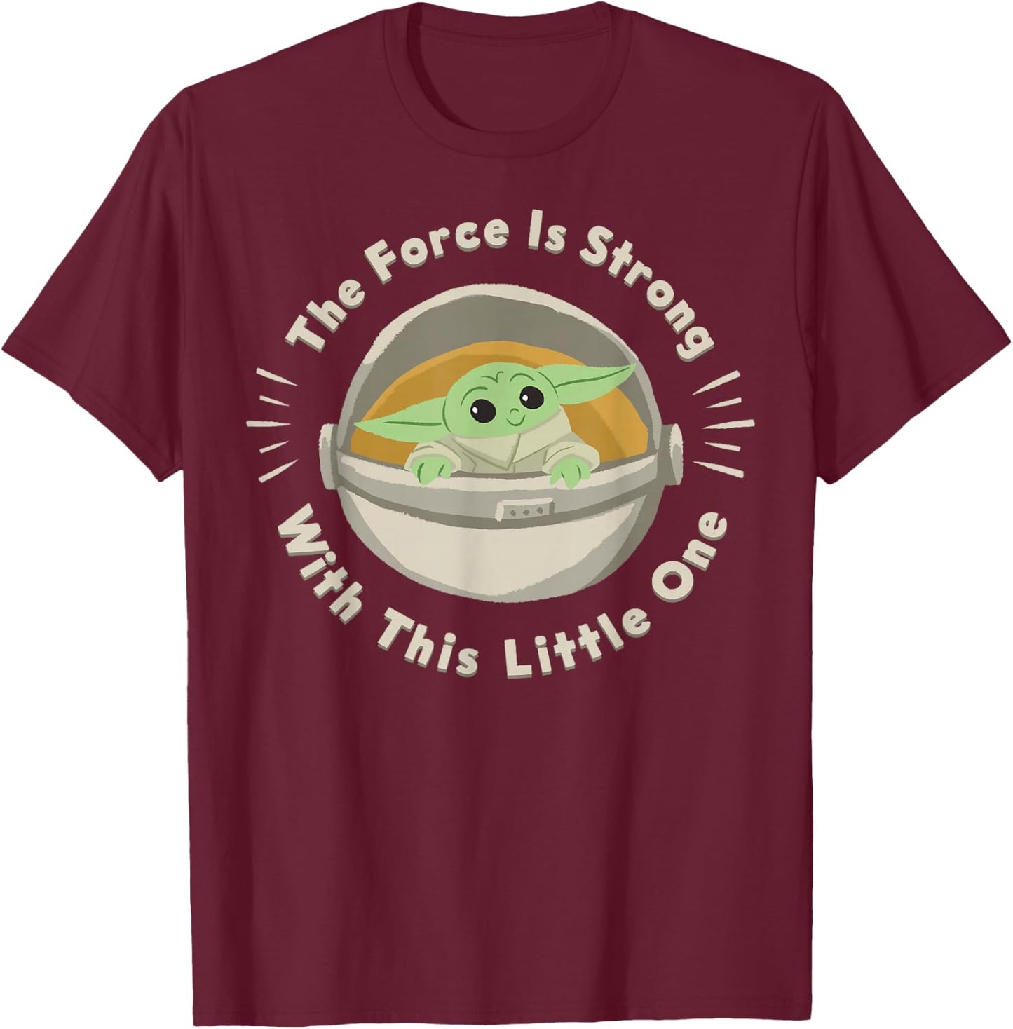 Star Wars The Mandalorian The Child Force Is Strong T-Shirt - T-Shirt | Maroon
