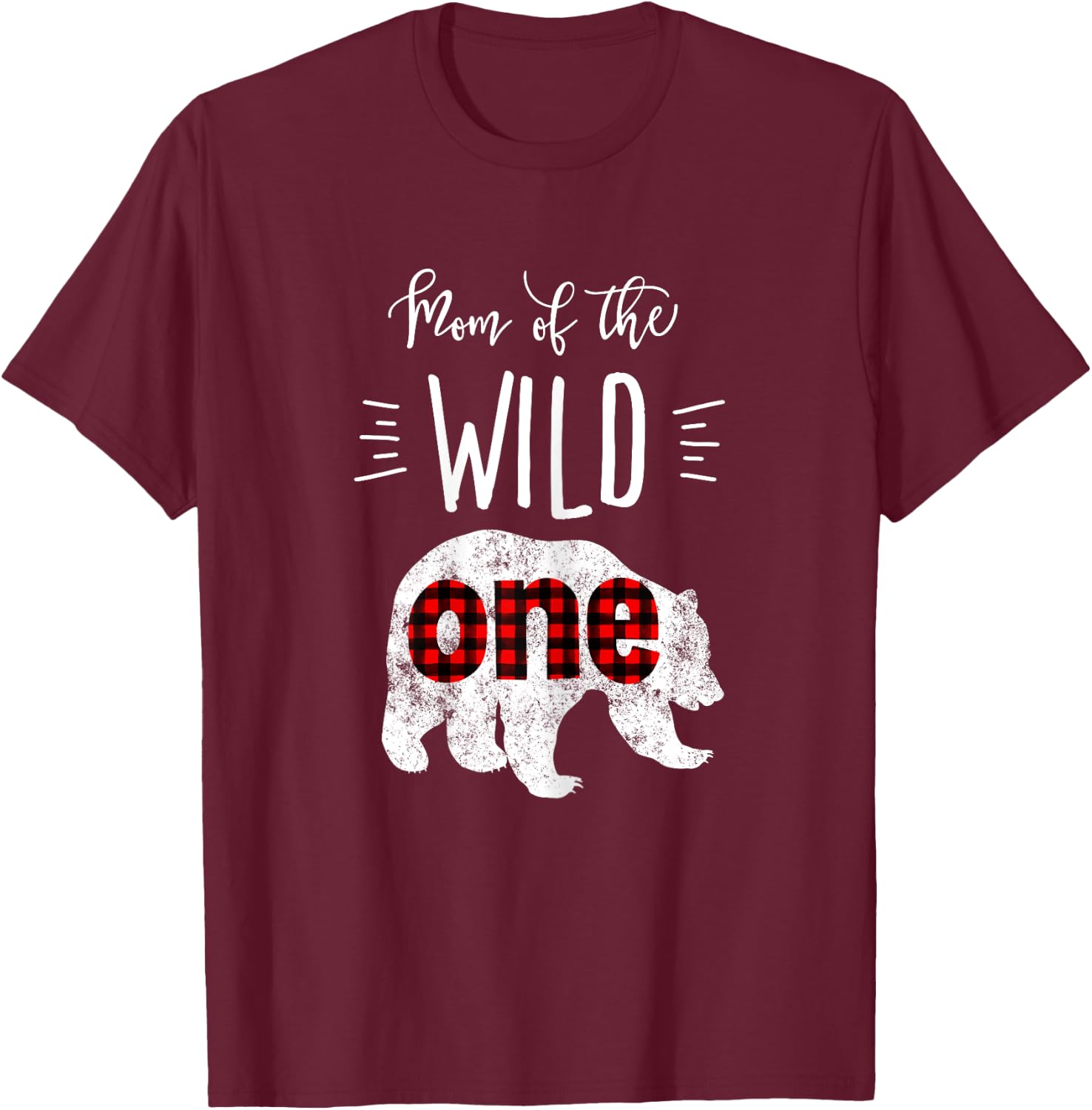 Mom of the Wild One Shirt Bear Lumberjack 1st Birthday T-Shirt - T-Shirt | Maroon