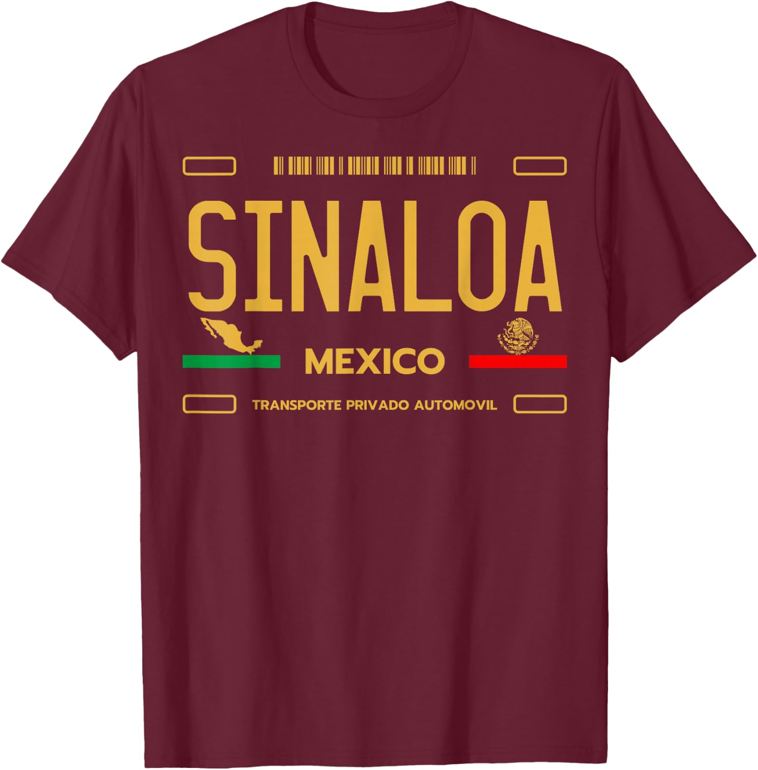 Sinaloa Mexico License Plate Aesthetic Sinaloa T-Shirt - T-Shirt | Maroon