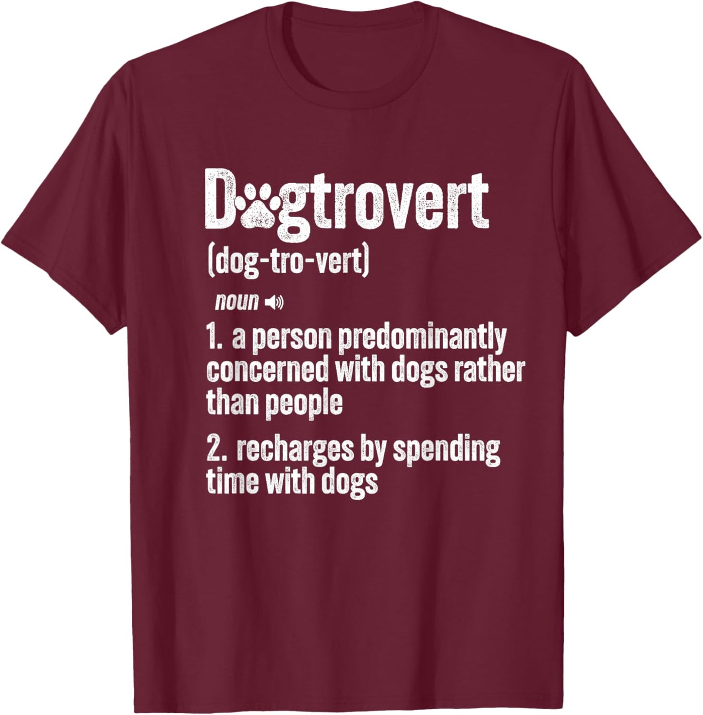 Retro Dogtrovert Dog Paw Funny For Dog Owners And Dog Lover Women Kids T-Shirt - T-Shirt | Maroon