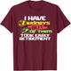 I Have 3 Kidneys 2 Took Retirement a Funny Kidney Transplant T-Shirt - T-Shirt | Maroon
