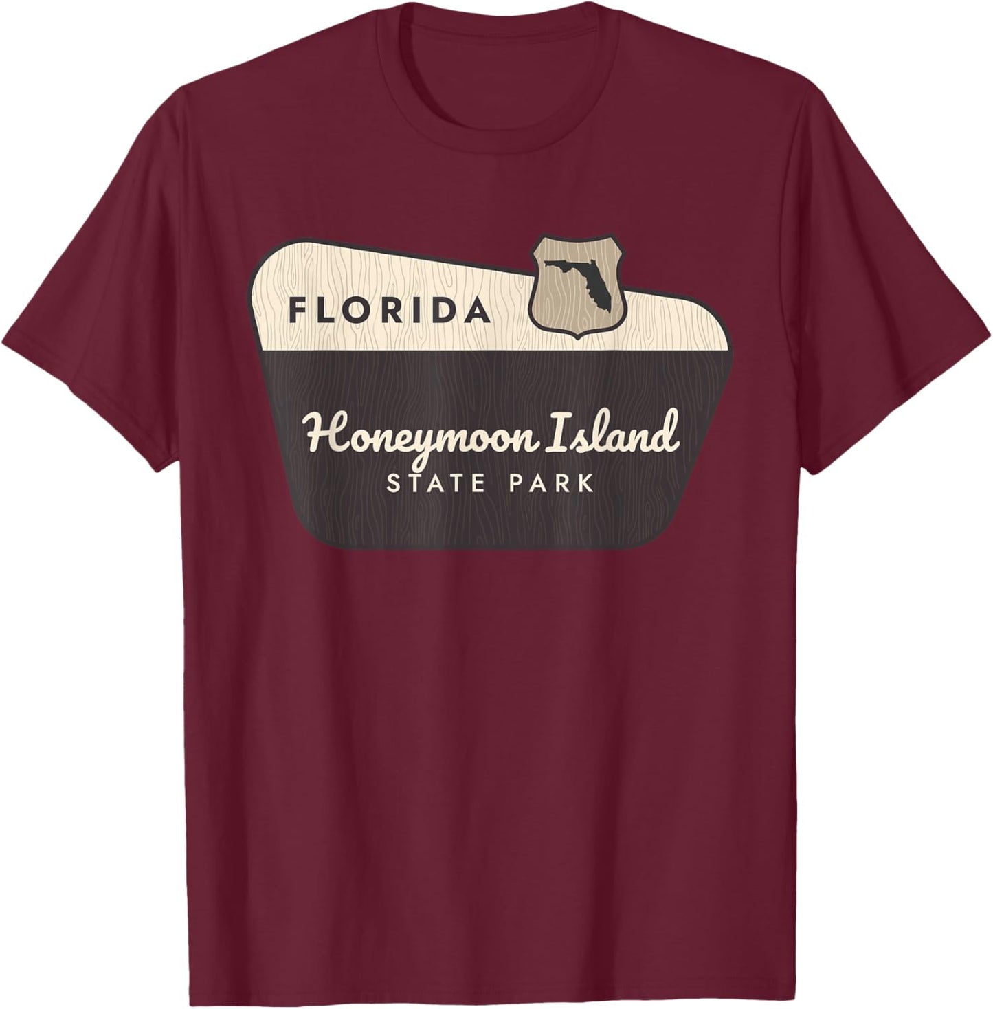 Honeymoon Island State Park Florida Welcome Sign Vacation T-Shirt - T-Shirt | Maroon