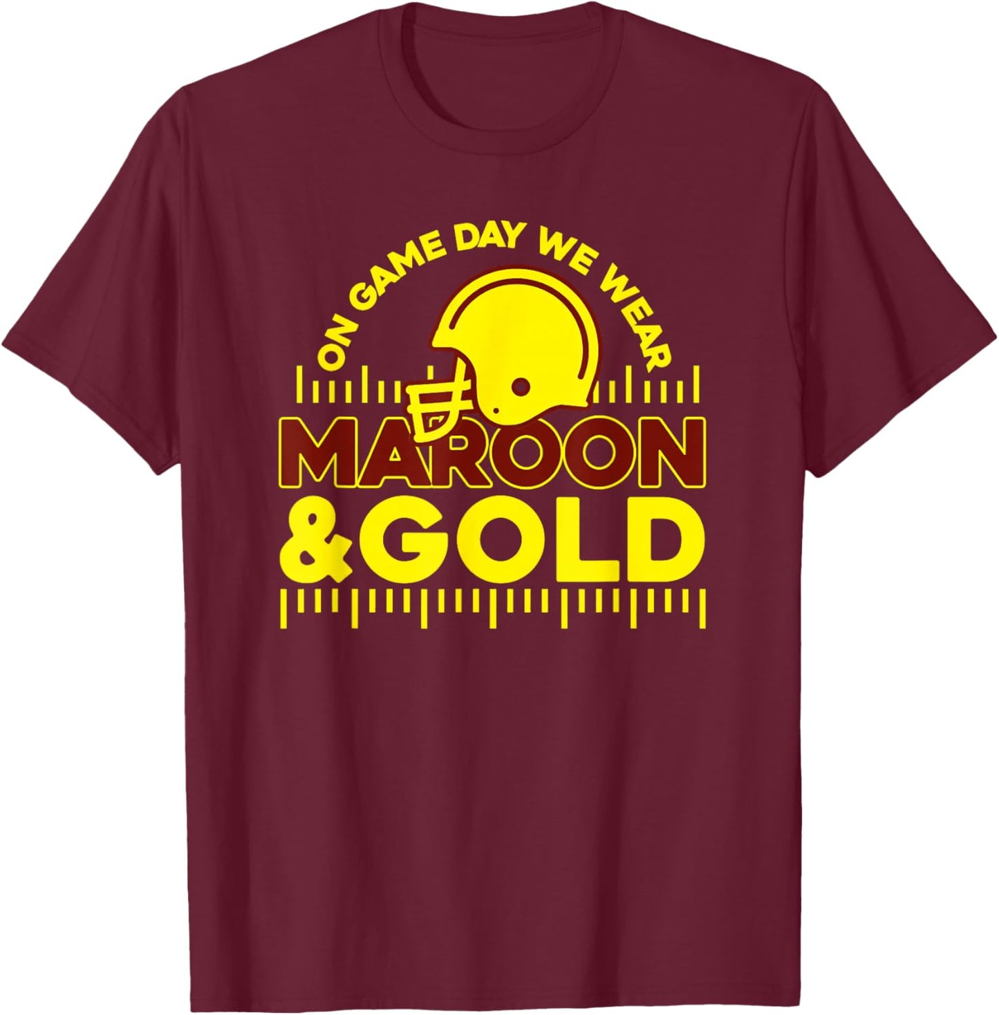 On Gameday Football We Wear Maroon and Gold Game Day T-Shirt - T-Shirt | Maroon