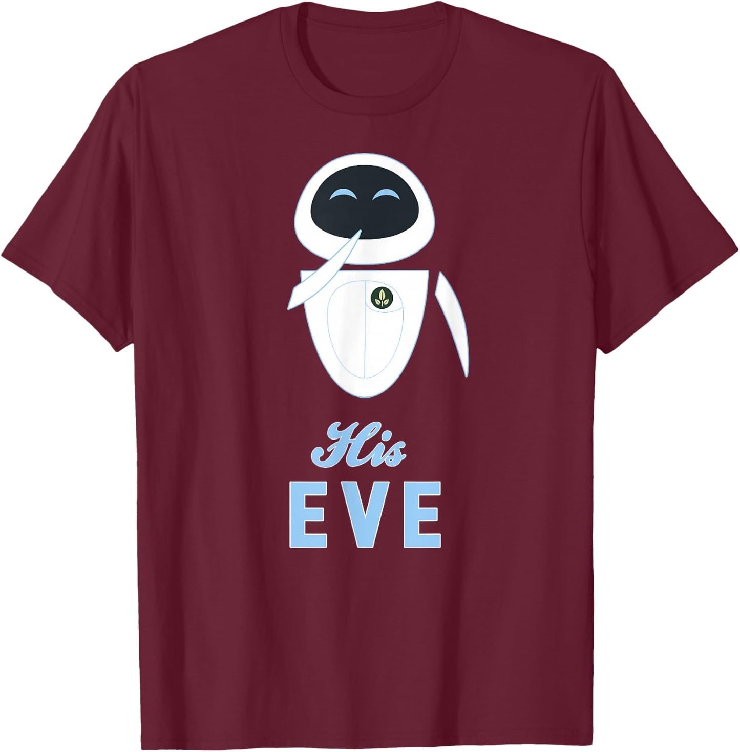 Disney Pixar Wall-E His Eve Couples T-Shirt - T-Shirt | Maroon