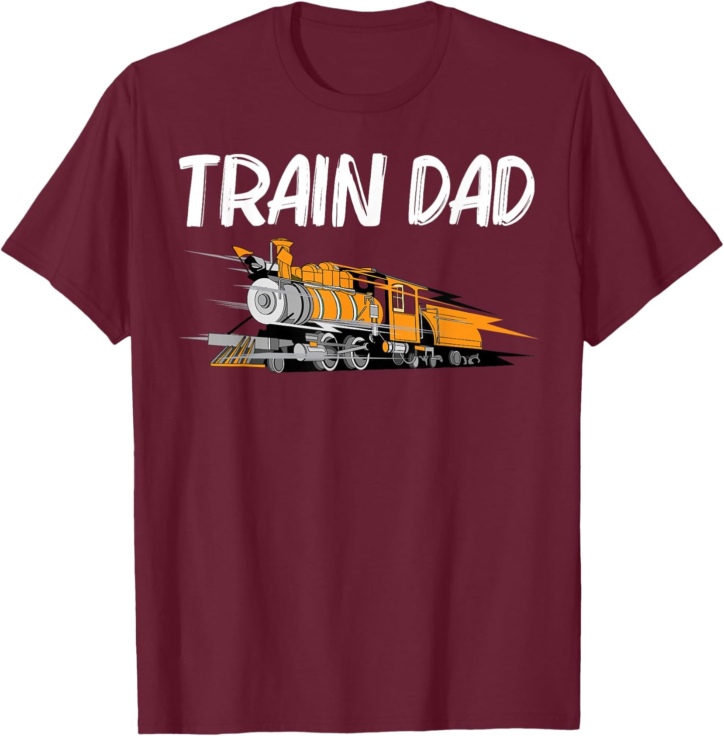 Train Gift Dad Men Cool Locomotives Train Conductors T-Shirt - T-Shirt | Maroon
