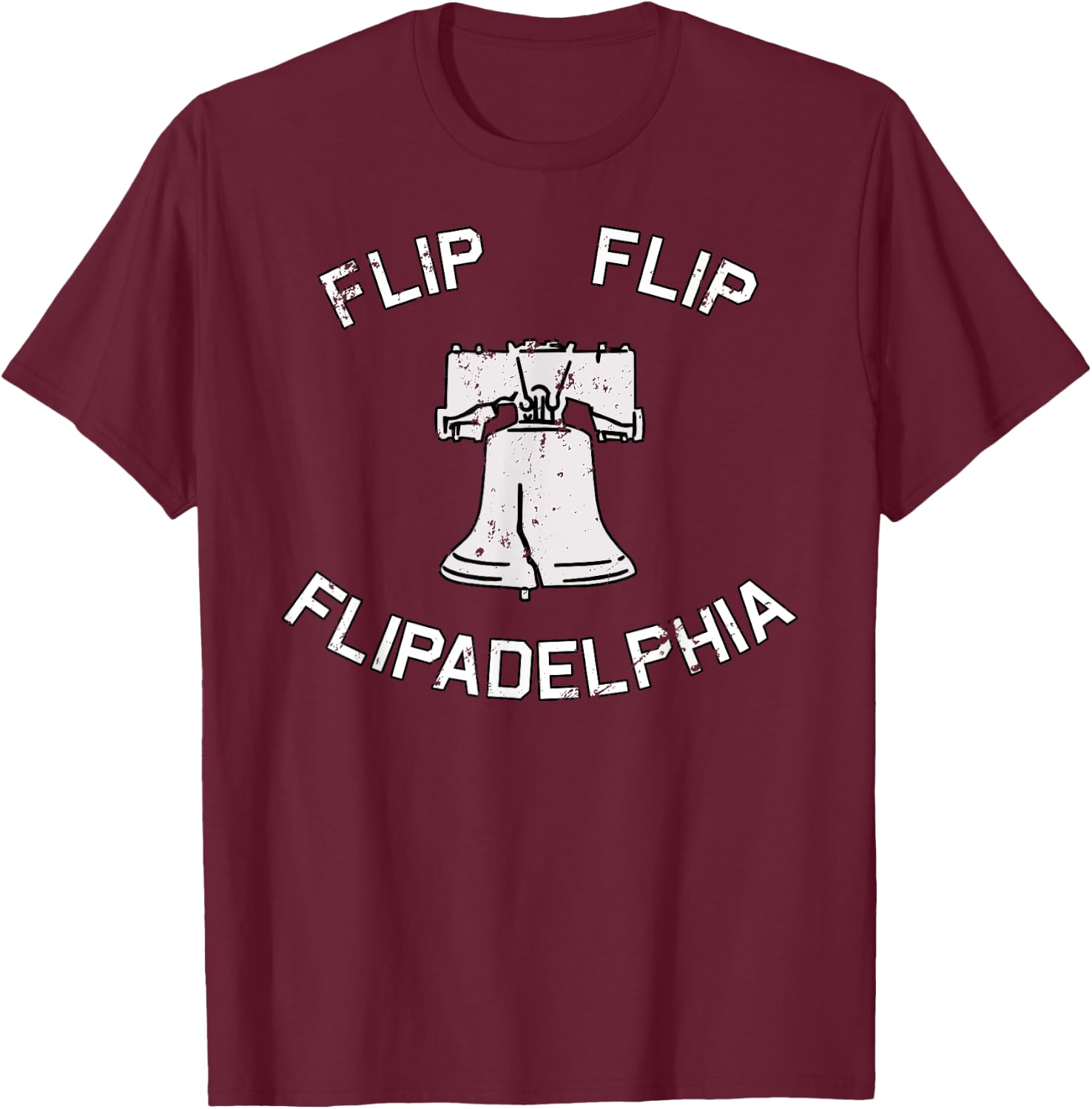Flip Flip Flipadelphia Election 2020 Black Cotton , Men's Small, Short Sleeve, , Classic Fit, Halloween, Thanksgiving, Birthday, Christmas T-Shirt - T-Shirt | Maroon