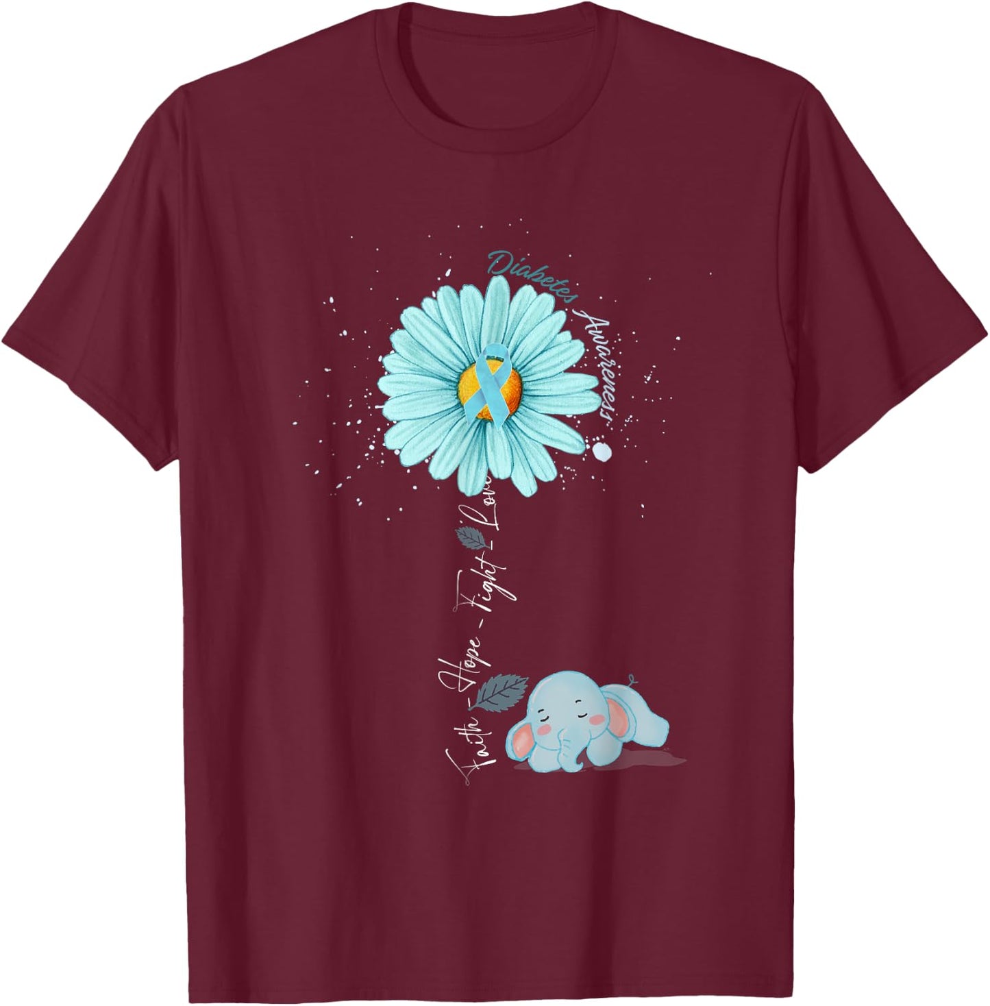 Faith Hope Fight Love Elephant Type 1 Diabetes Awareness Day T-Shirt - T-Shirt | Maroon