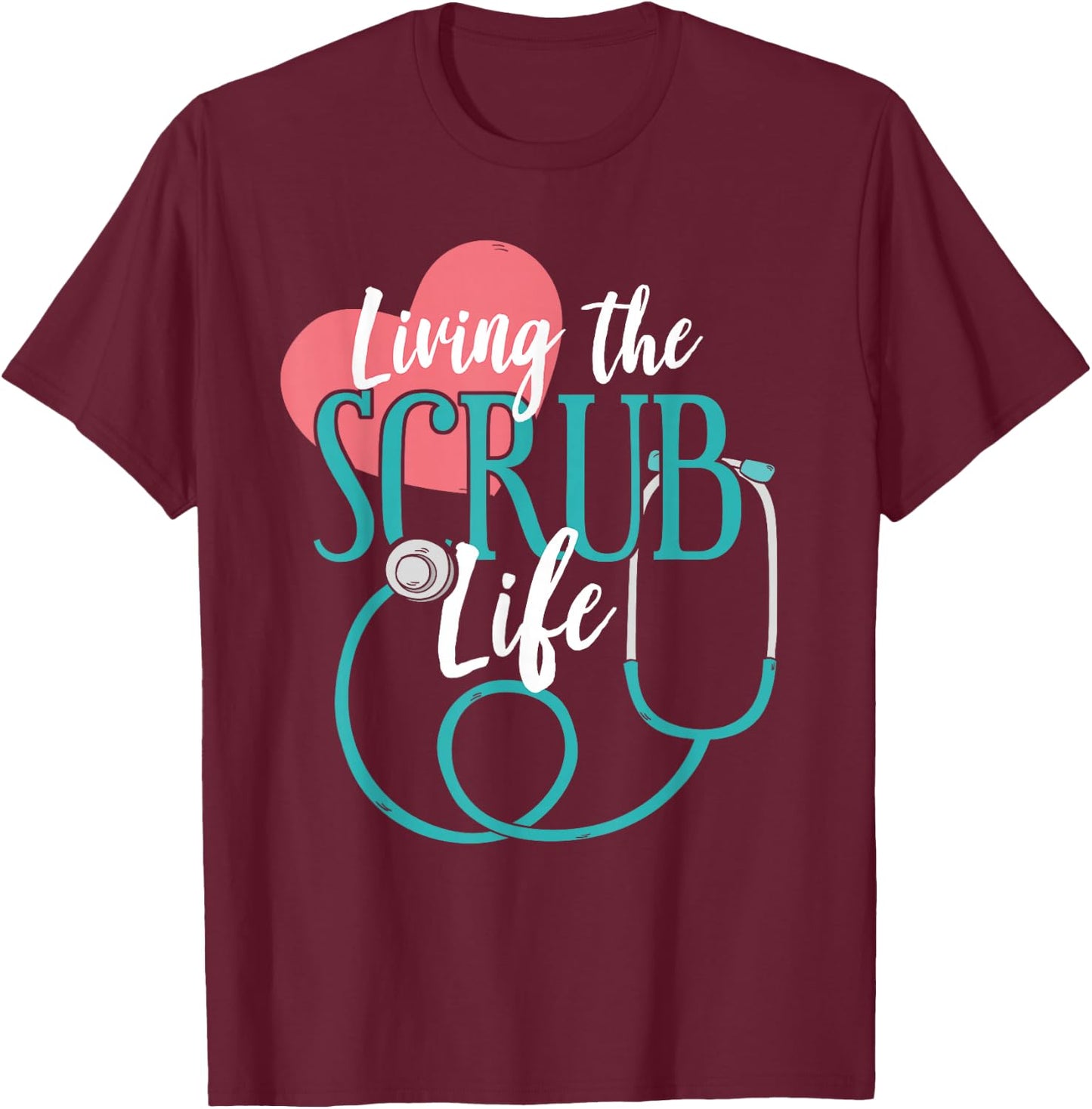 Gift Doctor Assistant Stethoscope Nurse T-Shirt - T-Shirt | Maroon
