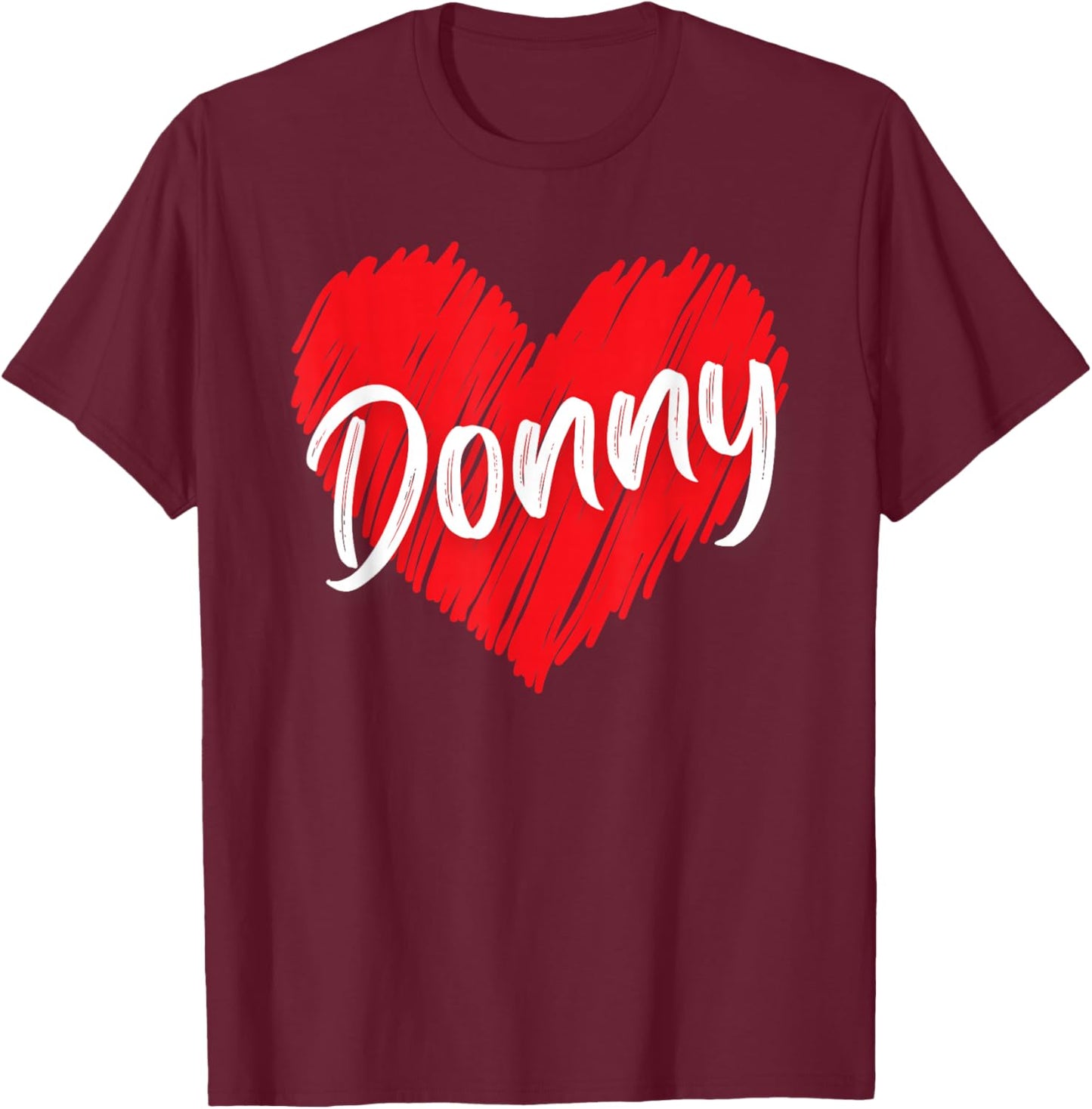 Donny Personalized Name I Love Donny Heart Vintage T-Shirt - T-Shirt | Maroon