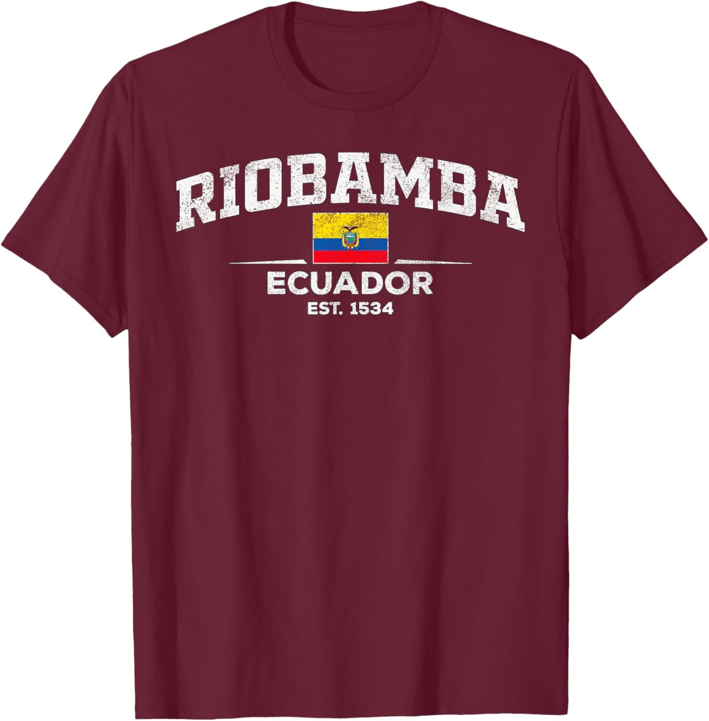 Riobamba Ecuador T-Shirt - T-Shirt | Maroon