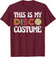 This is My Disco Costume Retro 70s 80s Party T-Shirt - T-Shirt | Maroon