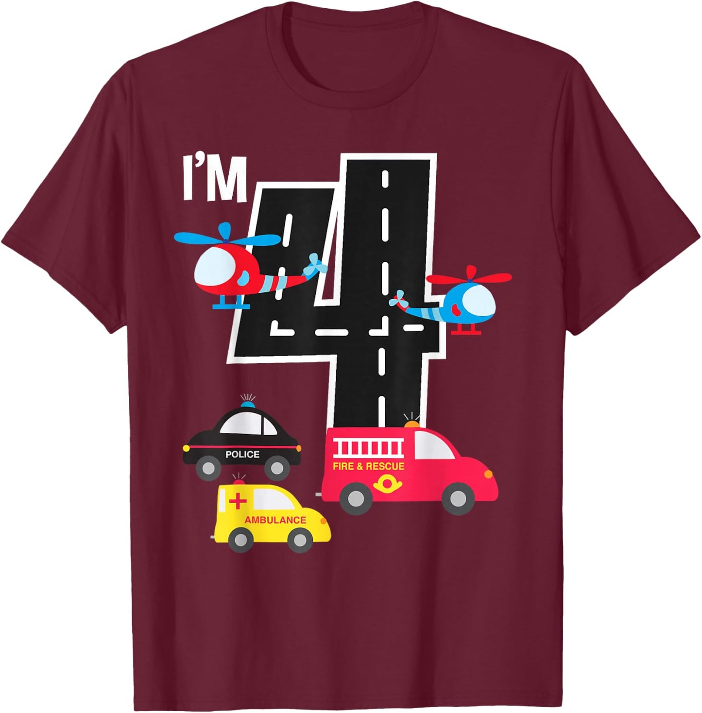 4th Birthday Fire Truck Police Car Ambulance 4 Year Toddler T-Shirt - T-Shirt | Maroon