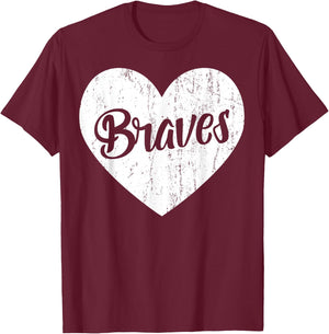 Braves School Sports Fan Team Spirit Mascot Cute Heart Gift T-Shirt - T-Shirt | Maroon