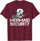 Mermaid Security Shirt Men Pirate Skull Swim Team Swimmer T-Shirt - T-Shirt | Maroon