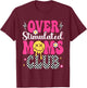 Overstimulated Moms Club Mother's Day Mom T-Shirt - T-Shirt | Maroon