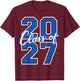 Class of 2027 Graduation Varsity Blue and White Letters T-Shirt - T-Shirt | Maroon