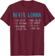 Never Gonna - 80's Music Retro Lyrics T-Shirt - T-Shirt | Maroon