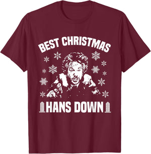 Best Christmas Hans Down Funny Dad Joke Christmas T-Shirt - T-Shirt | Maroon