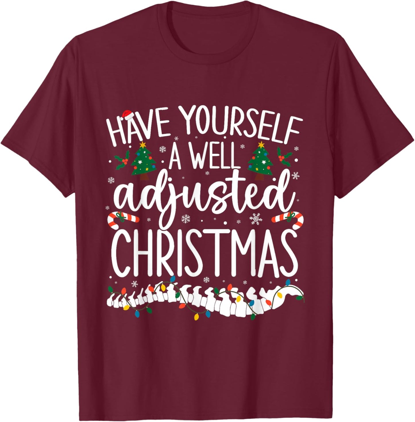 Well Adjusted Christmas Chiropractic Santa Chiro Christmas T-Shirt - T-Shirt | Maroon