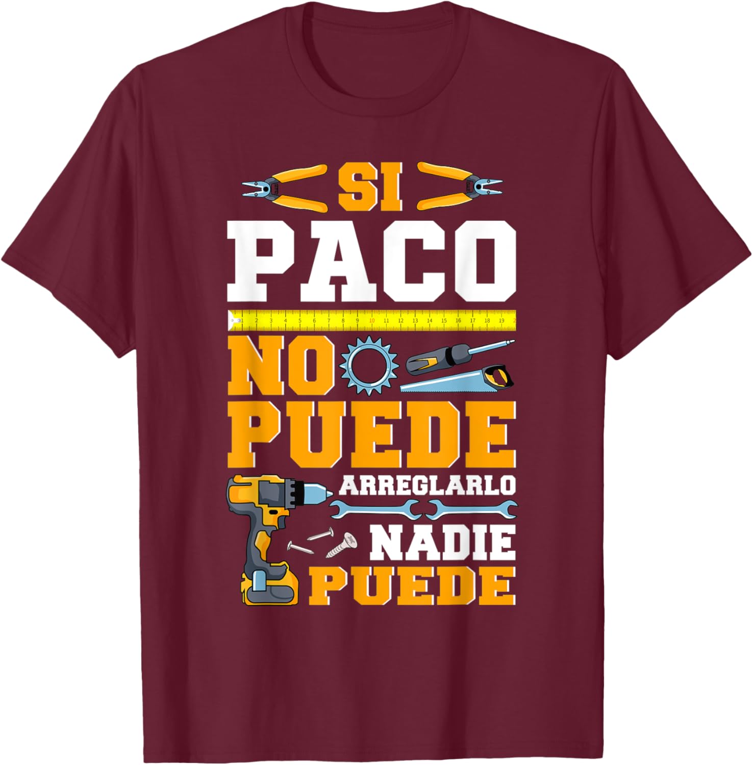 If Paco Can't Fix It No One Can Brew T-Shirt - T-Shirt | Maroon