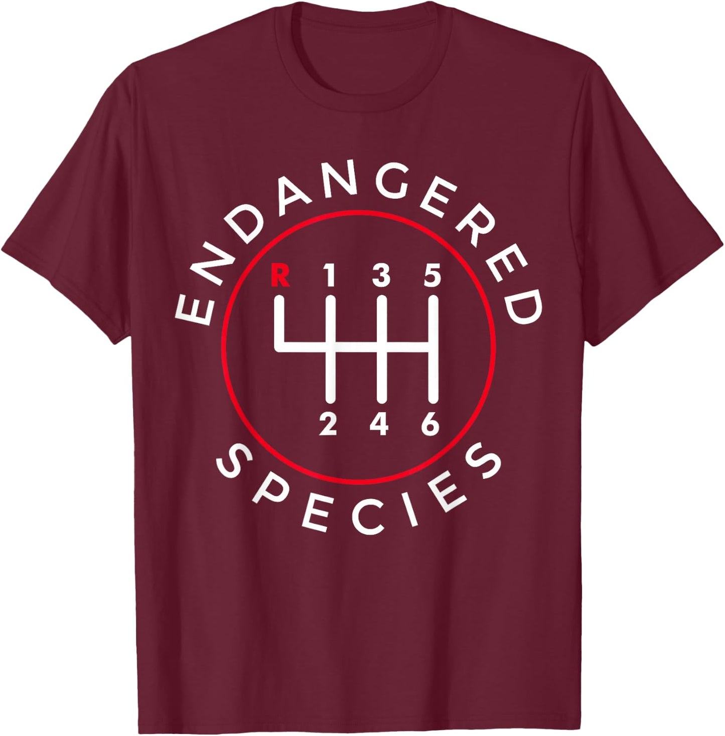 Endangered Species Manual Gearbox Stick Shift 6 Speed T-Shirt - T-Shirt | Maroon